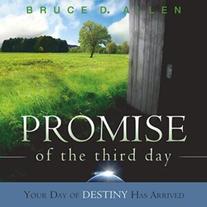 The Promise of the Third Day